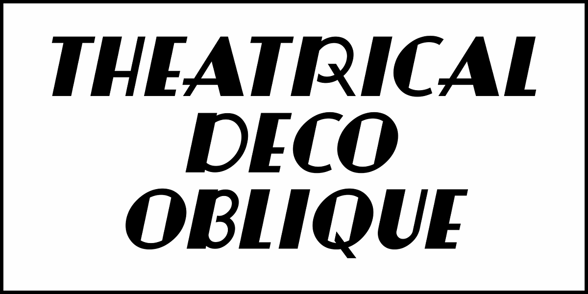 Theatrical Deco, a Font by Jeff Levine Fonts (Photo 4 of 5)