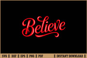 Believe Inspirational Christmas SVG, a Seasonal Illustration by Handy Arts Studio (Thumbnail 1 of 3)