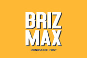 Brizmax - Maximum Monospace Font, a Sans Serif Font by Pikgura (Thumbnail 1 of 6)