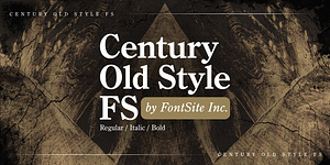 Century Old Style FS