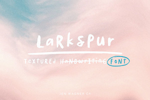 Larkspur A Textured Quotes Font