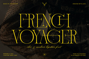 French Voyager - Chic Ligature Serif