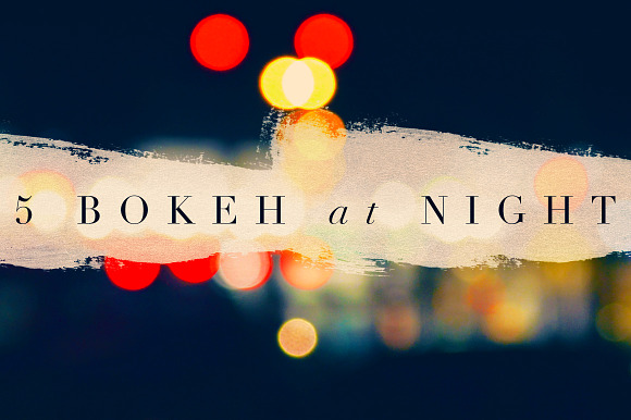 5 Bokeh at Night preview 6