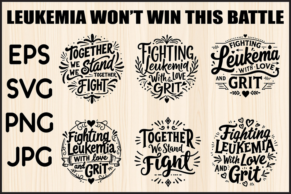 Leukemia T shirt SVG Bundle, a Graphic by Designer_Momina (Photo 1 of 3)