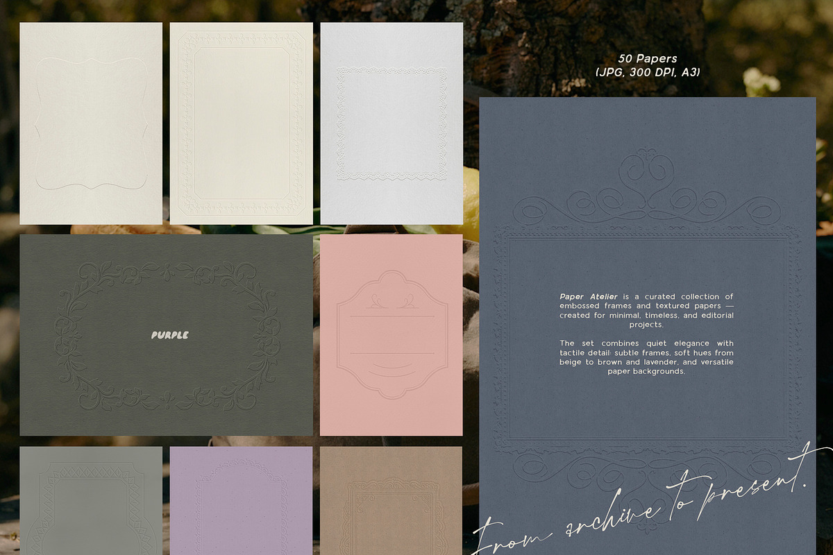 Paper Atelier: Embossed Paper & Frames