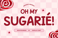 Oh My Sugarié – Fun Display Font