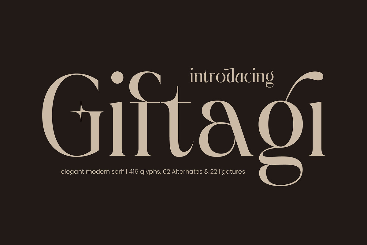 Giftagi Elegant Modern Serif, a Serif Font by timelesstype.co (Photo 1 of 20)