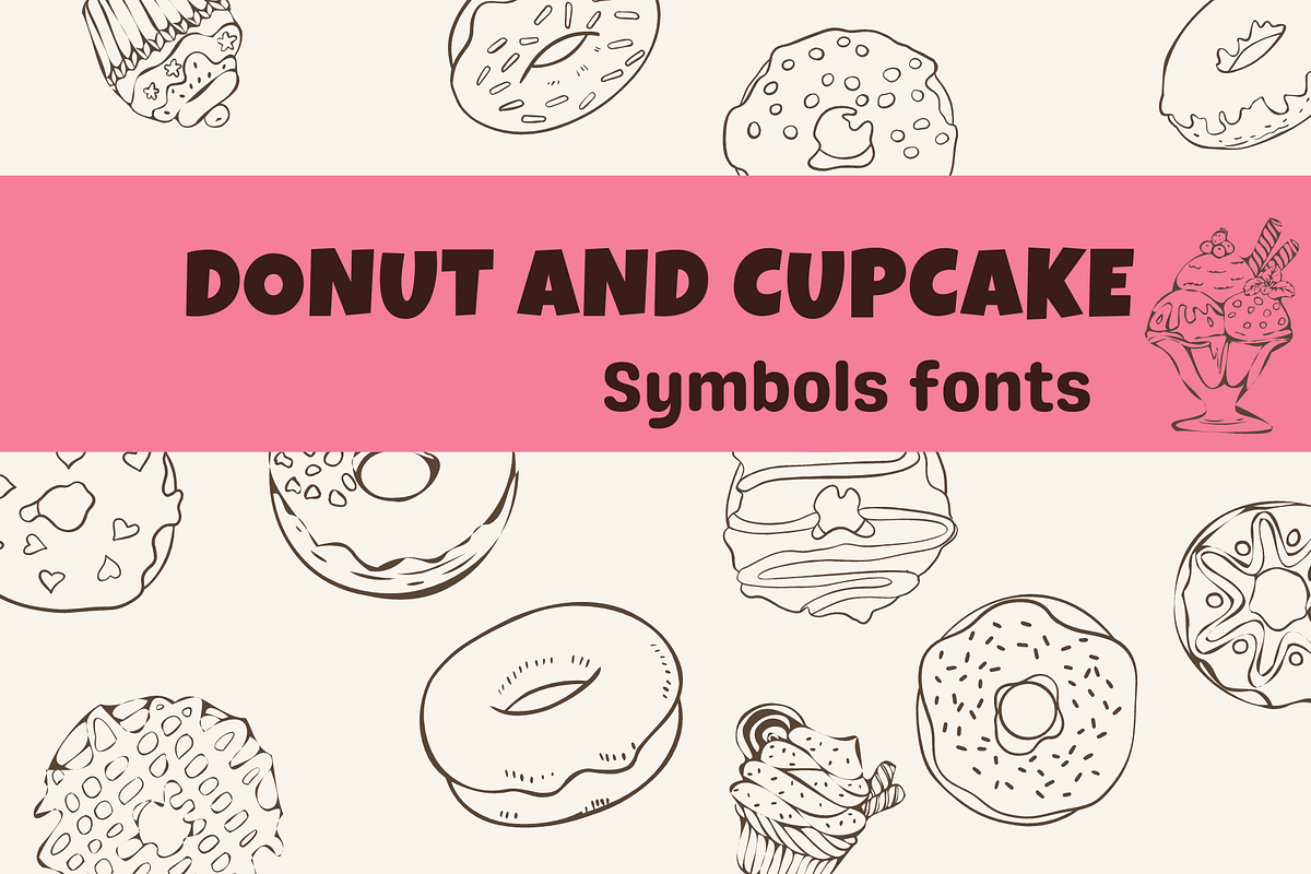 Donuts And Cupcake, a Symbol Font by Sirinart (Photo 1 of 6)