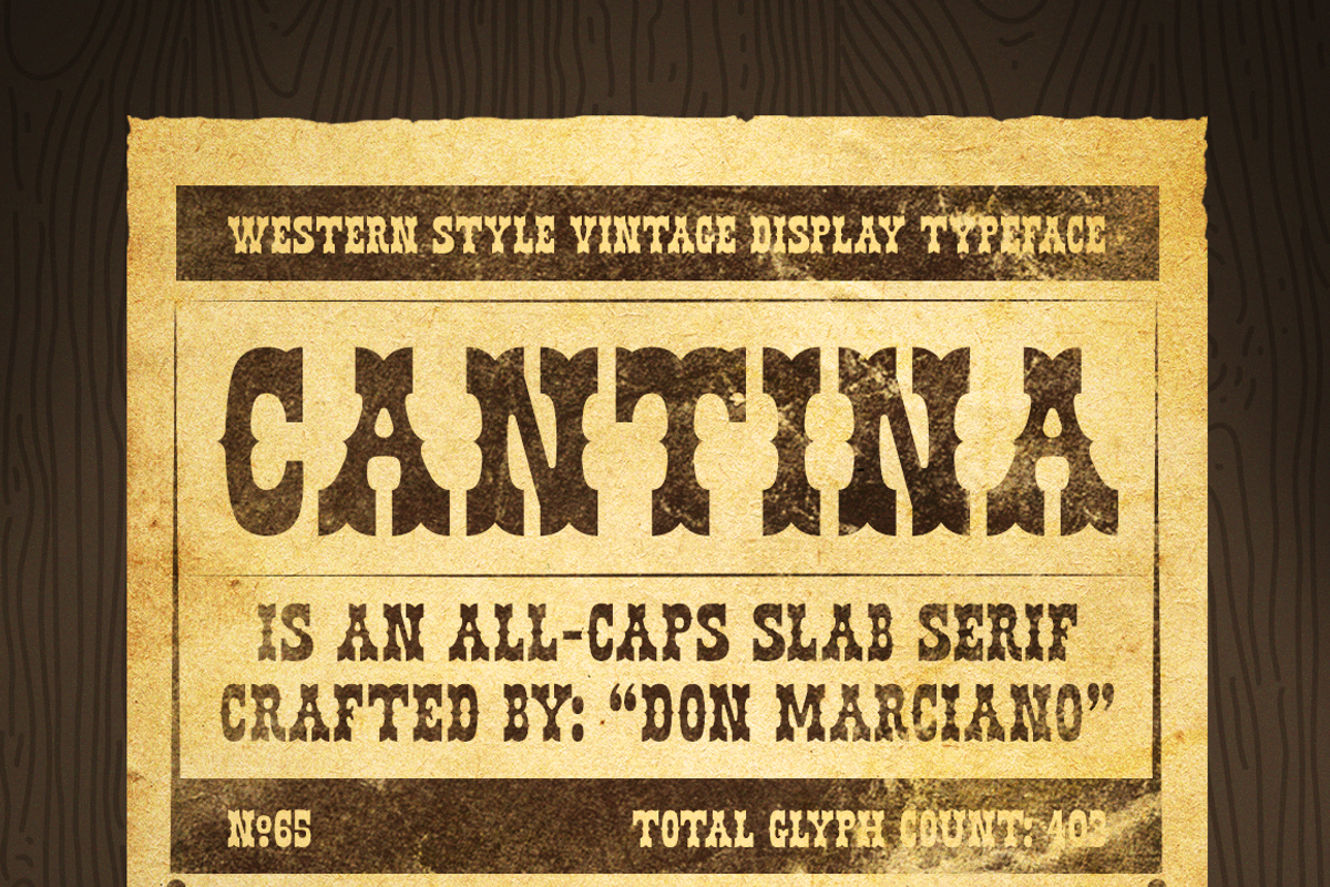 Cantina - Western Slab Serif, a Slab Serif Font by DonMarciano (Photo 1 of 6)