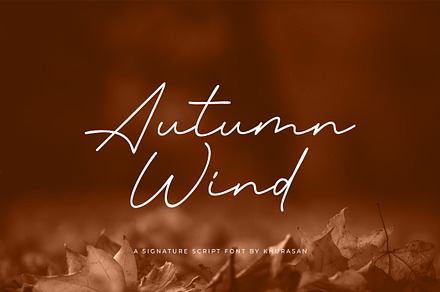 Autumn Wind, a Script Font by khurasan