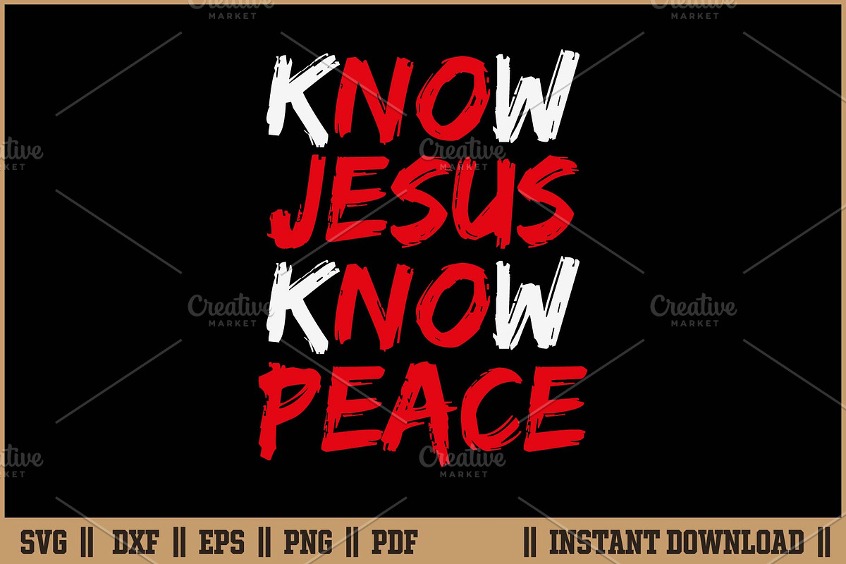 Know Jesus Know Peace Christian SVG, a Seasonal Illustration by Handy Arts Studio (Photo 1 of 3)
