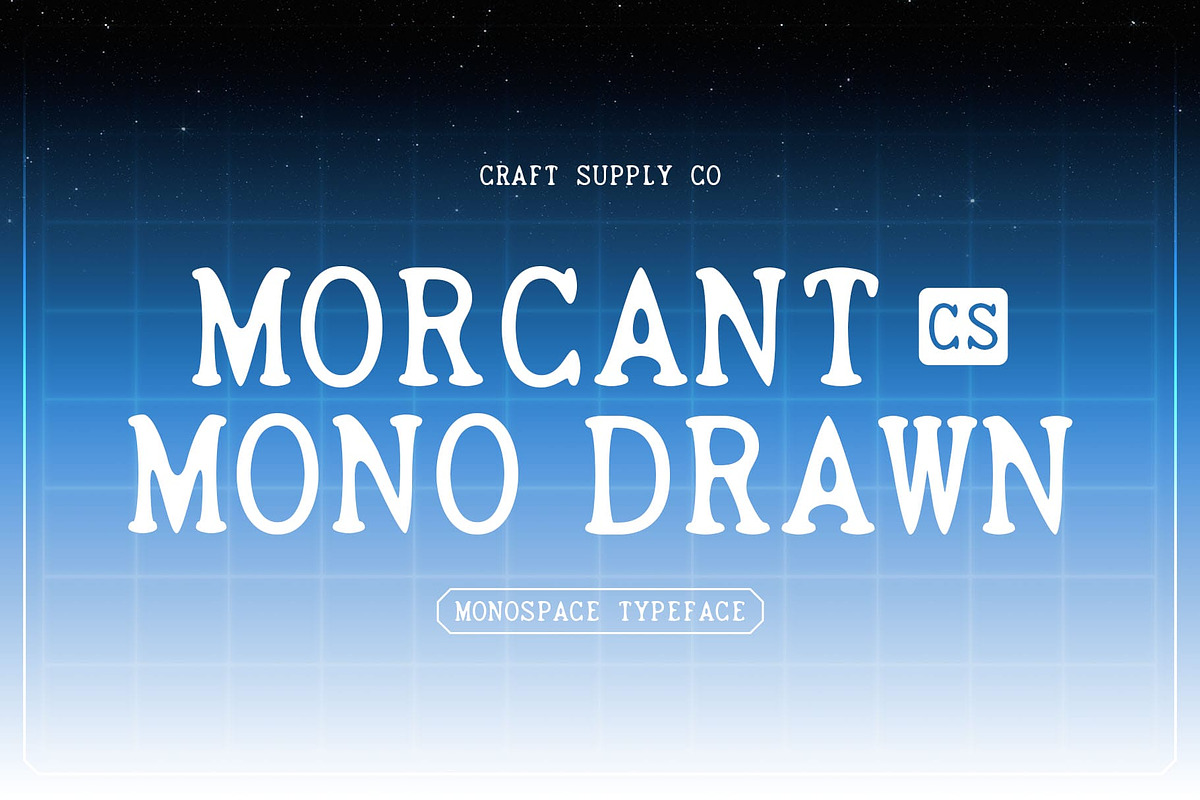 CS Morcant Mono Drawn, a Serif Font by Craft Supply Co. (Photo 1 of 8)