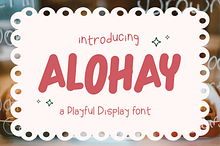 Alohay -  Playful Display Font