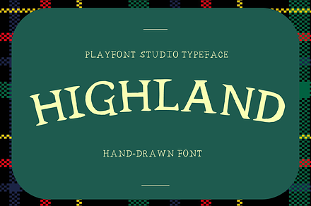 Highland - A Bonnie Handmade Font, a Handwritten Font by PlayFont Studio