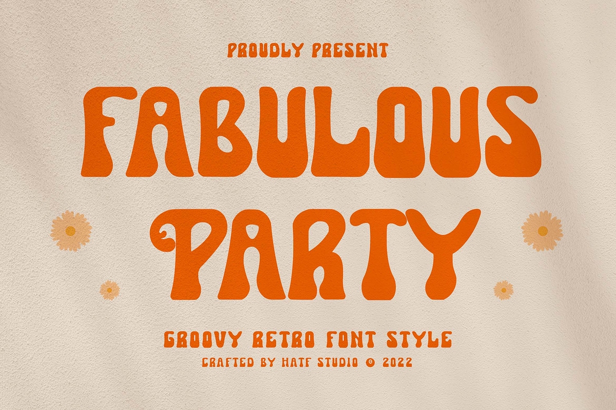 Fabulous Party, a Serif Font by HATFSTUDIO (Photo 1 of 8)