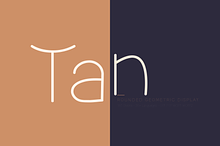 Tan — Rounded Geometric Display Font