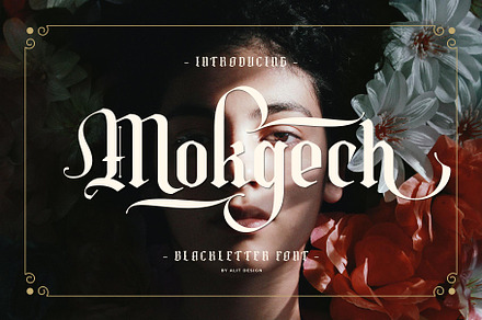 Mokgech Typeface, a Blackletter Font by alit design
