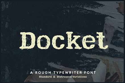 Docket Distressed Typewriter, a Slab Serif Font by Parker Creative