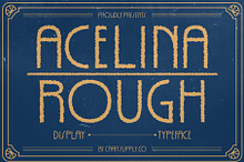 Acelina Rough
