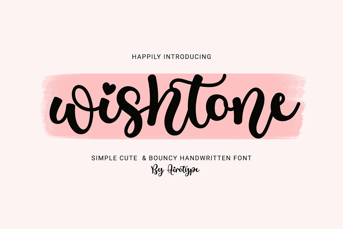 Wishtone - Simple Handwritten Font, a Handwritten Font by Airotype (Photo 1 of 9)