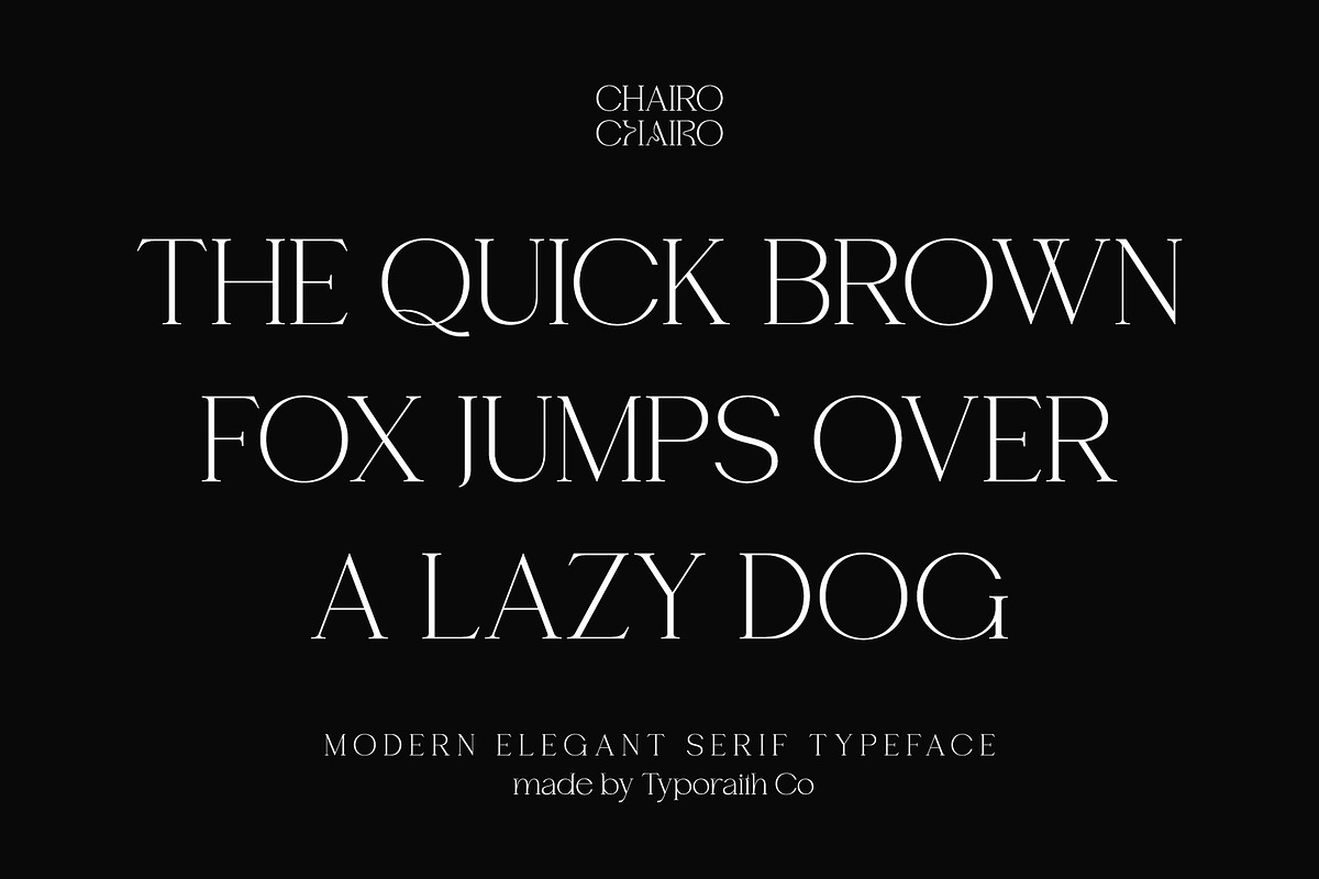 Chairo | Modern Serif Typeface, a Serif Font by Typoraith Co (Photo 10 of 13)