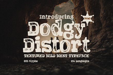 Dodgy Distort - Wild West Typeface