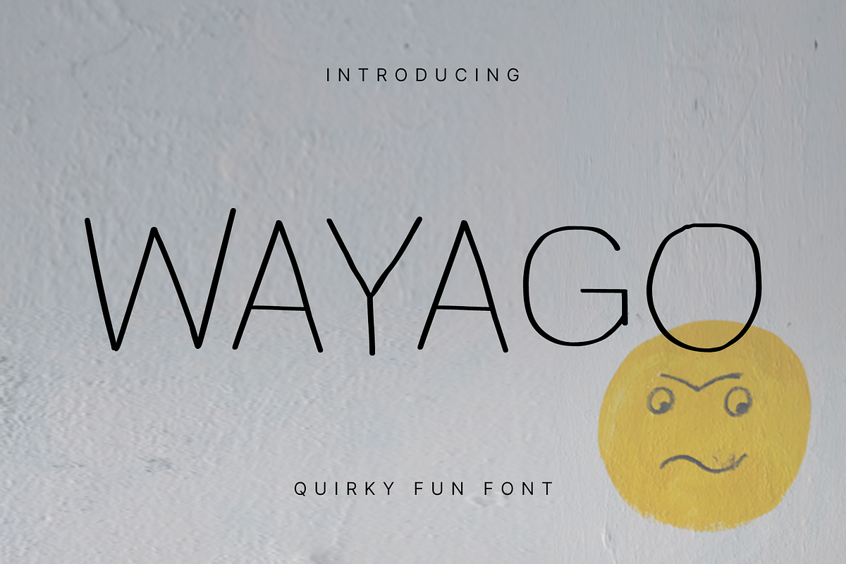 Wayago - Quirky Fun Fonts, a Handwritten Font by Konstantine Studio (Photo 1 of 5)
