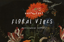 FLORAL VIBE - HANDWRITTEN QUOTE FONT