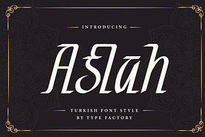 Aslah - Turkish Font Style, a Font by Typefactoryco