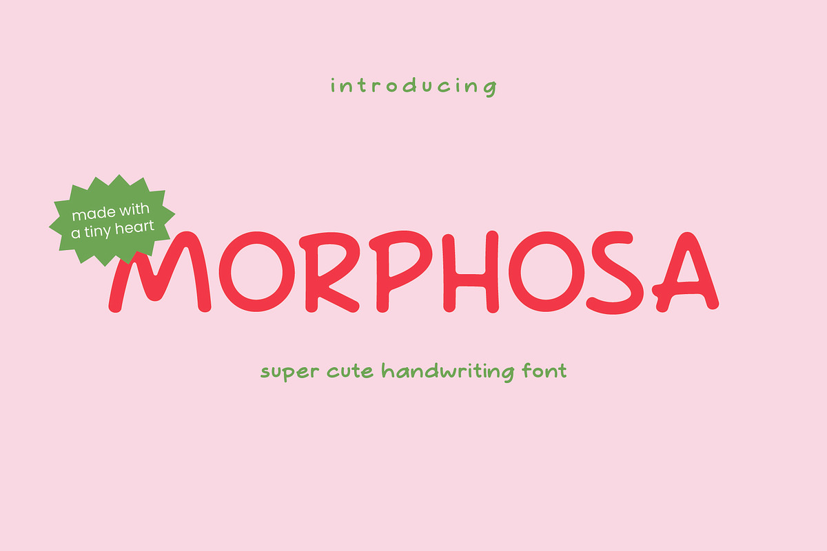 Morphosa - Handwritten Font, a Handwritten Font by Pikgura (Photo 1 of 7)
