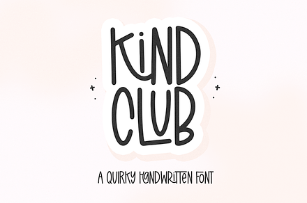 Kind Club | Quirky Font, a Font by KA Designs