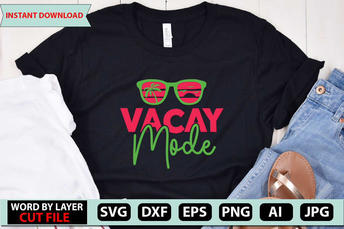 Vacay Mode SVG cut file, an Object Graphic by Dream-Line | Creative Market