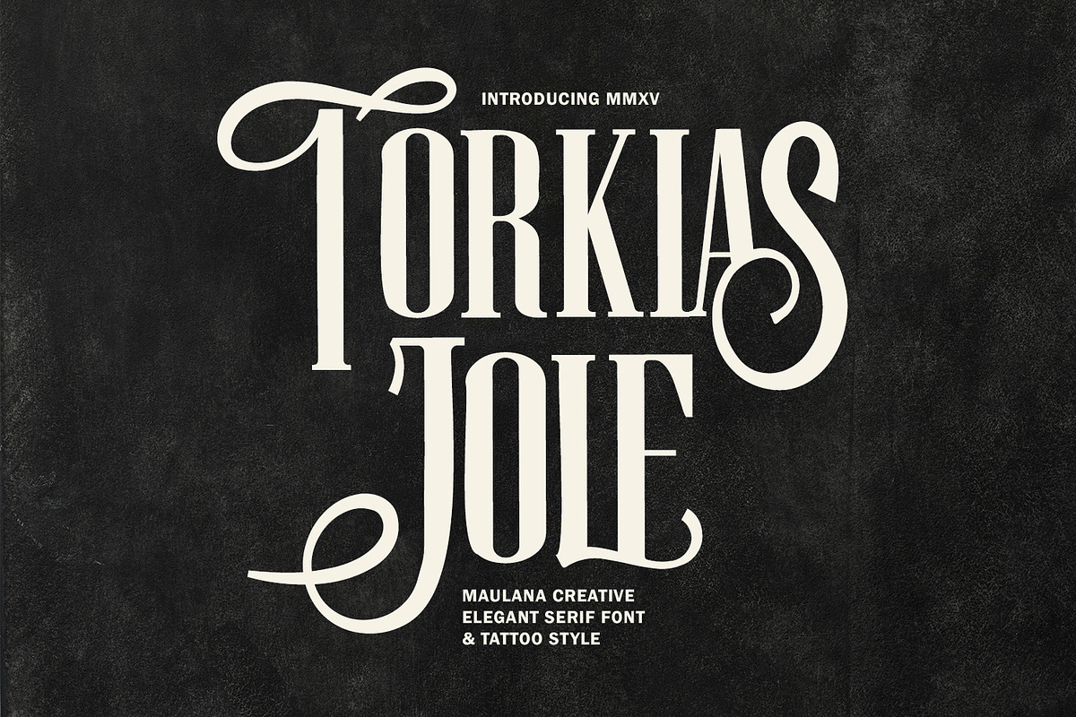 Torkias Jole Elegant Serif Tattoo, a Serif Font by Maulana Creative (Photo 1 of 7)