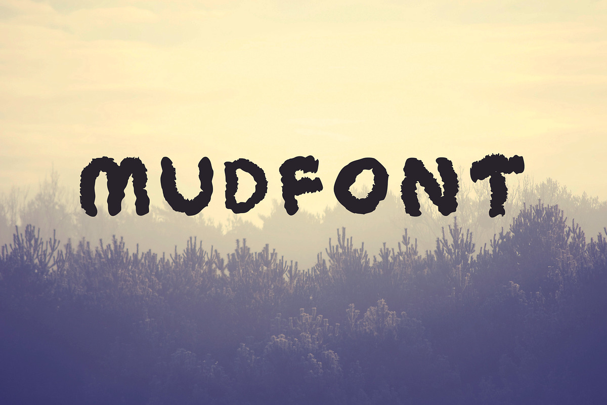 MudFont, a Font by Mel's Shop (Photo 1 of 4)