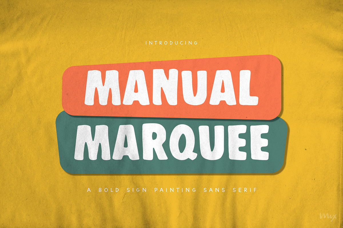 Manual Marquee — A Handpainted Sans, a Sans Serif Font by Mix Fonts (Photo 1 of 5)