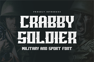 Crabby Soldier - Sport & Military Fo