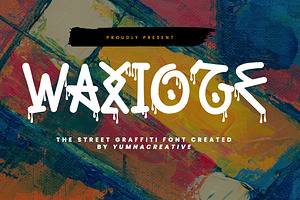 Waxioze - Street Graffiti Font