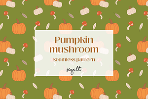 Pumpkin Mushroom Autumn Pattern