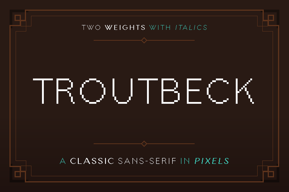 Troutbeck Sans Pixel Font (4 styles), a Sans Serif Font by SelfBuild Type (Photo 1 of 8)