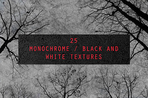 25 Monochrome BW Textures