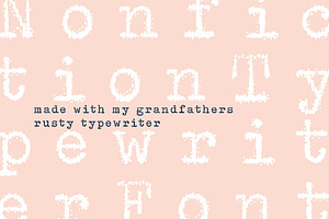 Nonfiction Typewriter Font & Extras