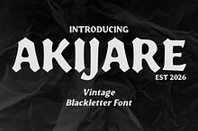 Akijare Vintage Blackletter Font