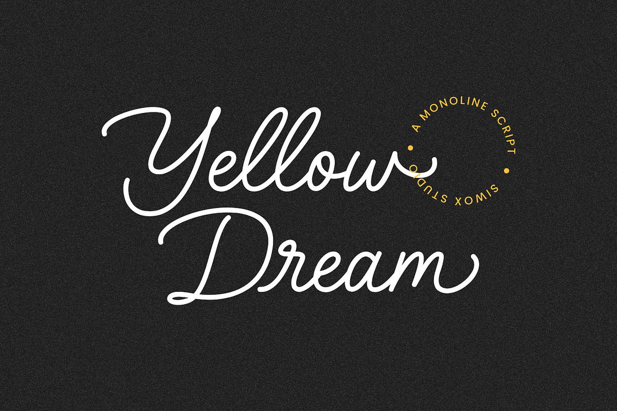 Yellow Dream - a monoline script, a Script Font by Siwox Studios (Photo 1 of 8)