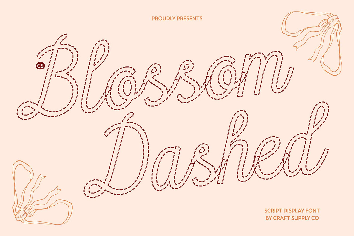 CS Blossom Dashed, a Script Font by Craft Supply Co. (Photo 1 of 8)