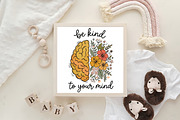 Be Kind To Your Mind PNG, a Work Illustration by CraftArtStudio (Thumbnail 4 of 4)