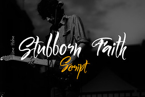Stubborn Faith Script