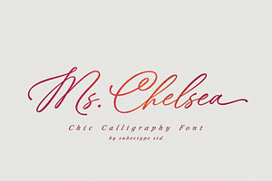 Ms. Chelsea - Chic Calligraphy Font, a Script Font by Subectype Studio