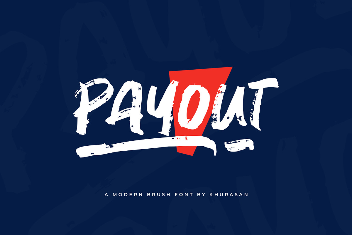 Payout Brush Font, a Handwritten Font by khurasan (Photo 1 of 5)