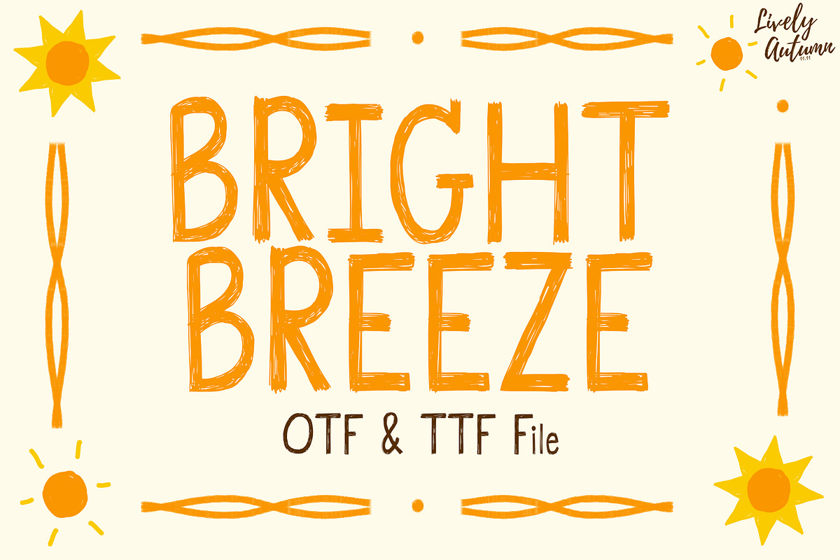Bright Breeze Font, a Handwritten Font by LivelyAutumn11.11 (Photo 1 of 4)