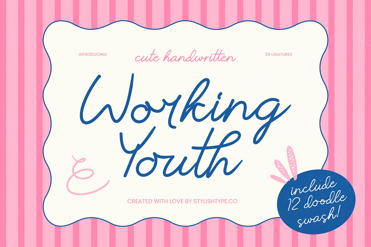 Working Youth Cute Handwritten, a Script Font by stylishtype.co (Photo 1 of 10)